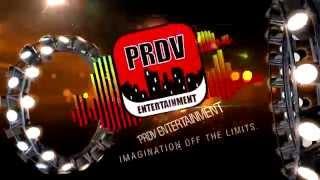 PRDV Entertainment Introduction