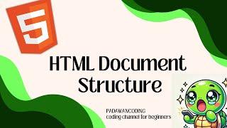 HTML Tutorial - 2# Intro HTML Document Structure