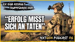 mit EGB Assault Truppführer Erik - NXTGEN Podcast #6