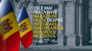 Cele mai frecvente narațiuni false despre integrarea europeană a Republicii Moldova