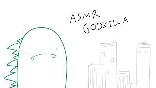 ASMR GODZILLA (ASMR cartoon parody)