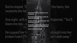 When love is real, it never leaves…️ #love #storyteller_309 #relatable #storyteller #relationship
