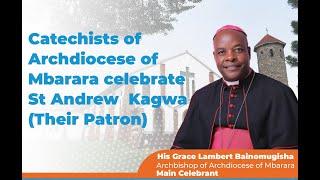 Catechists Celebrate St. Andrew Kagwa at Nyamitanga Cathedral | Main Celebrant: Archbishop Lambert