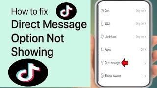 How to fix TikTok direct message option not showing 2023 | Direct message option not showing TikTok