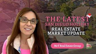 The Latest San Diego Holiday Real Estate Market Update! - McT Real Estate Group