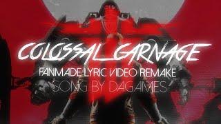 DAGames - Colossal Caranage [FANMADE LYRIC VIDEO REMAKE]