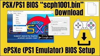 PS1 BIOS/PSX BIOS | ePSXe BIOS Setup Latest Version