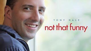 Not That Funny | A Romantic Comedy Starring Tony Hale