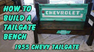 How To Build A Tailgate Bench from a 1955 Chevy Truck Tailgate