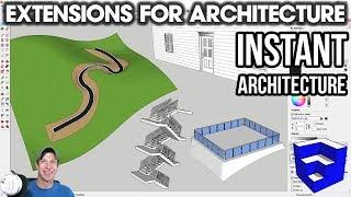 SketchUp Extensions FOR ARCHITECTURE - Instant Architecture by Vali Architects!