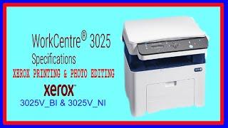 XEROX 3025V BI AND 3025V NI SCANNER PRINTER COPIER FULL SPECIFICATIONS REVIEW