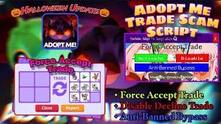 [UPDATED] ADOPT ME TRADE SCAM SCRIPT! | FREEZE TRADE, FORCE ACCEPT TRADE, PET SPAWNER SCRIPT 