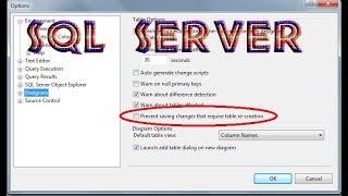 SQL Table Design Editing Error | Required table re creation option