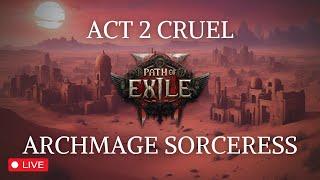 Path of Exile 2 Act 2 Cruel | Valley of the Titans | Archmage Spark Sorceress