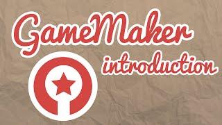 GameMaker Introduction!