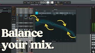 How to BALANCE your MIX.