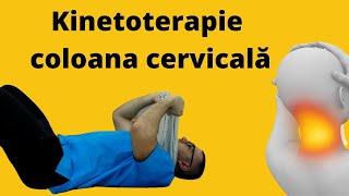 Exerciții de kinetoterapie coloana vertebrală cervicală