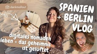 Spanien + Berlin Vlog: Ich darf es endlich sagen! 