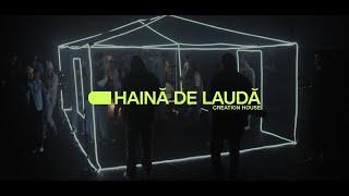 Haină de Laudă - Creation House (feat. Sergiu Drăgoi)