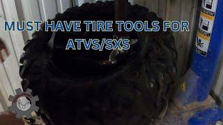 Must have tire tools for ATVS/SXS