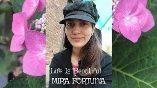 MIRA FORTUNA  Life Is Beautiful #life #beautiful #music