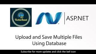 20 -Upload and Save Multiple Files Using Database in ASP.NET