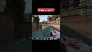 Crazy 6k ace #valorant #valorantclips