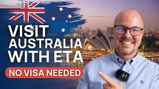 Australia ETA 2025 | How to Apply? Who is it for?