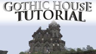 Gothic House Tutorial