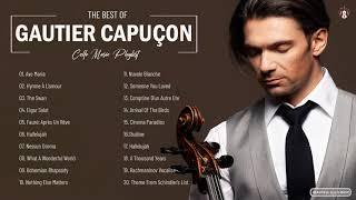 Gautier Capuçon Greatest Hits - Best Song Of Gautier Capuçon - Best Cello Instrumental Music