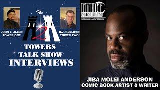 The Two Towers Talk Show Jiba Molei Anderson Interview