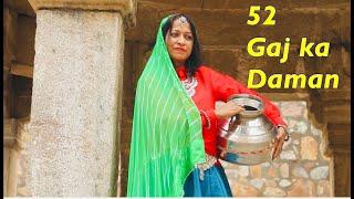 52 Gaj Ka Daman/Dance Cover/Rhythmic Soul Beats