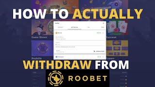 How to ACTUALLY withdraw from ROOBET (new video below)