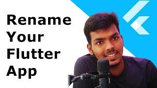 Rename Your Flutter App With Just One Command On All Platforms