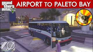 Airport (LSIA) to Paleto Bay - Dashound bus ride | GTA V