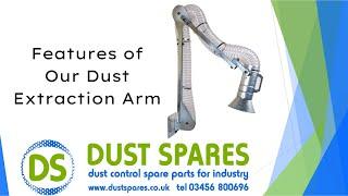 Features of our Dust Extraction Arm