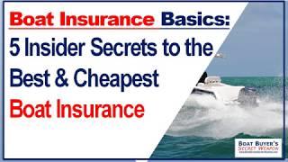 Boat Insurance Basics How to Get Cheap Boat Insurance with Great Coverage