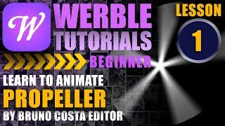  WERBLE APP PHOTO ANIMATOR • TUTORIALS FOR BEGINNERS  - PROPELLER  - LEARN TO ANIMATE