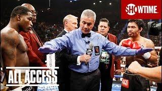 ALL ACCESS: Pacquiao vs. Broner - Epilogue | Full Episode | SHOWTIME