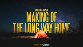 Q&A - Making Of The Long Way Home: A Pacific Crest Trail story