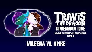 Mileena vs. Spike - Travis the Dragon Dimension Ride Original Soundtrack