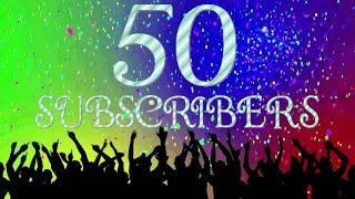 50 Subscribers! | Milestone