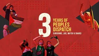 Peoples Dispatch at 3 years