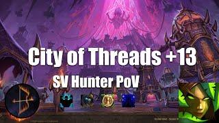 +13 City of Threads Survival Hunter PoV