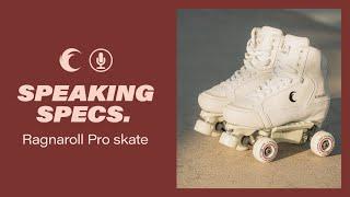 Chaya Ragnaroll Pro - Park roller skate Speaking Specks video