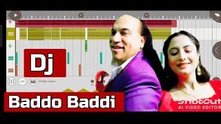 baddo Baddi। song Dj।। गोपाल शर्मा (Chahat Ali Fateh Khan viral video)