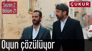 Çukur 2.Sezon 21.Bölüm - Oyun Çözülüyor