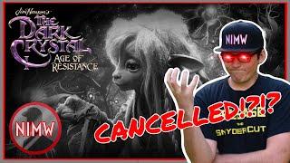 RIP Dark Crystal Age of Resistance (Season 2 CANCELLED)