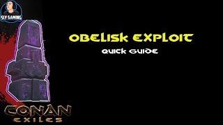 Conan Exiles | Obelisk Exploit (Quick Guide)