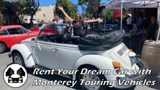 330: Rent Your Dream Car with Monterey Touring Vehicles